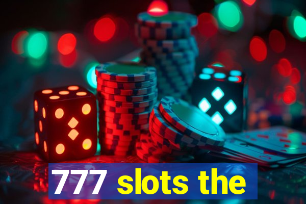 777 slots the